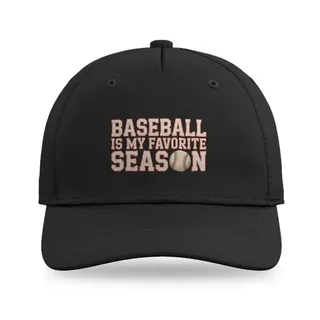 Baseball Is My Favorite Season Baseball baseball cap