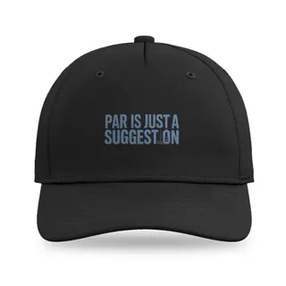 Par Is Just A Suggestion Golf baseball cap