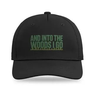 And Into The Woods I Go Hiking baseball cap