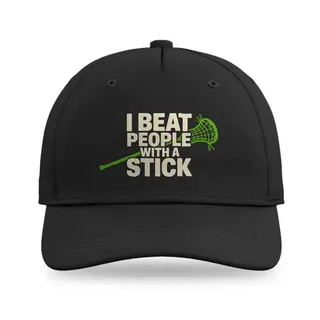 I Beat People With A Stick Lacrosse baseball cap