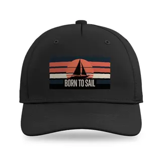 Born To Sail Sailboat Sailing baseball cap