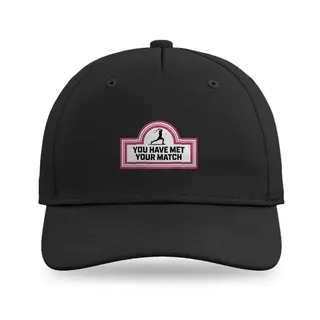 You Have Met Your Match Tennis baseball cap