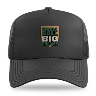 Small Ball Big Dreams Baseball trucker hat