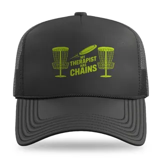 My Therapist Has Chains Disc Golf trucker hat