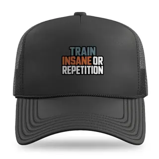 Train Insane Or Fitness trucker hat