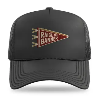 Raise The Banner Pennants Football trucker hat