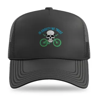 In Gravity We Trust Skull Mountain Biking trucker hat