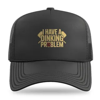 Dinking Problem Pickleball trucker hat