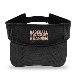 Baseball Is My Favorite Season Baseball sun visor