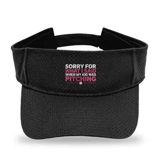Sorry For What I Said Baseball sun visor
