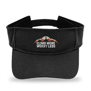 Climb More Worry Less Climbing sun visor
