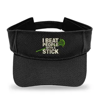 I Beat People With A Stick Lacrosse sun visor
