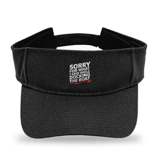 Sorry For What I Said Sailing sun visor