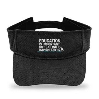 Education Is Importanter Sailing sun visor
