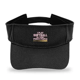 I Play So I Don't Punch People Softball sun visor