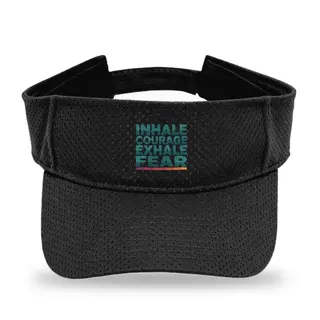 Inhale Courage Exhale Fear Yoga sun visor